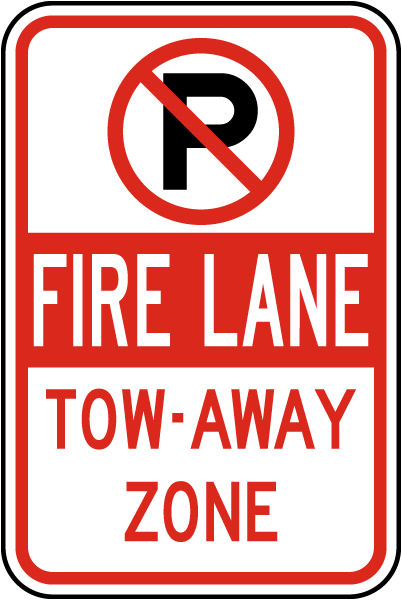 Fire Lane Tow-Away Zone Sign with 