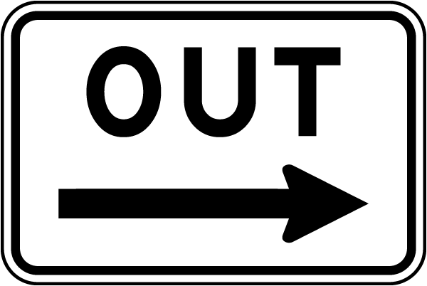 Out Sign with right arrow 