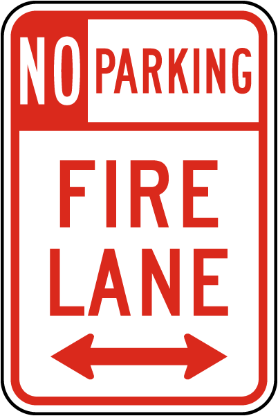 No Parking Fire Lane Sign with double arrow