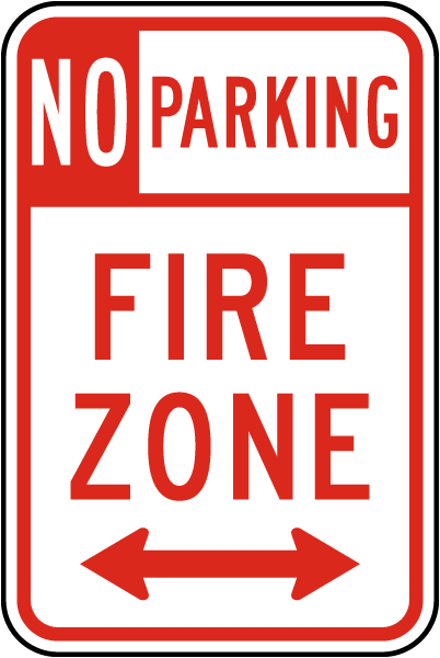 No Parking Fire Zone Sign with double arrow