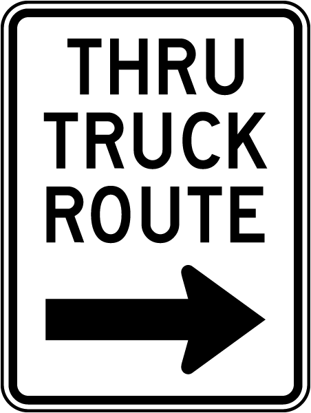 Thru Truck Route Sign with right arrow
