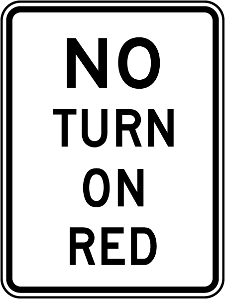 No Right Turn On Red Sign