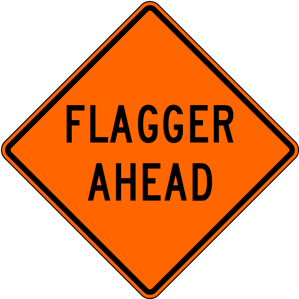 Flagger Ahead Sign 