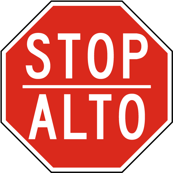 Stop / Alto Sign