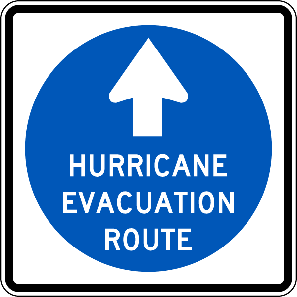 Hurricane Evacuation Route Sign with up arrow 