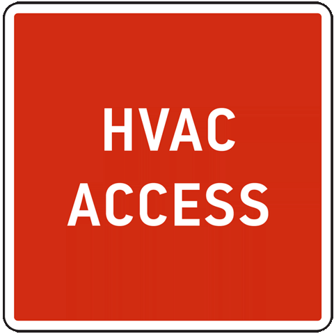 HVAC Access Sign