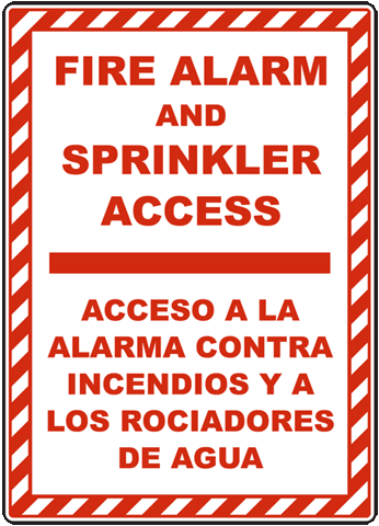 Fire Alarm and Sprinkler Access / Acceso a la alarma contr incendios / Bilingual Sign