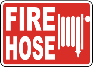 Fire Hose Sign 