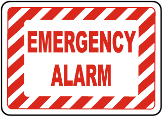 Emergency Alarm Sign 