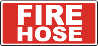 Fire Hose Sign 