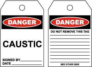 Danger Caustic - Signed By:.. Tag