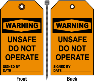 Warning Unsafe Do Not Operate Tag