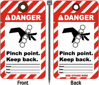 Danger Pinch point Keep back Tag