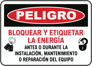 Peligro, Bloquear y etiquetar la energia and tes o durante la instalacion, mantenimiento o reparacion del equipo