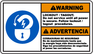 Warning Lockout / tagout. Do not service until all power is secure. Follow lockout / tagout procedures. / Advertencia Cerraduras De Seguridad No de mantenimiento hasta que la energia haya sido desconnectada. Siga los procedimientos de seguridad al poner l