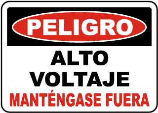Peligro, Alto Voltaje. Mantengase Fuera sign