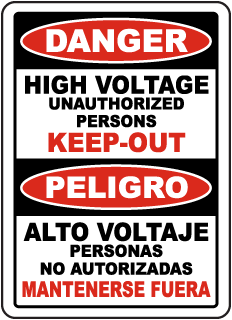 Danger High Voltage Unauthorized Persons Keep sign