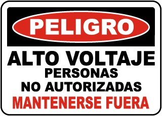 Peligro, Alto voltaje. Personas no autorizadas mantenerse fuera