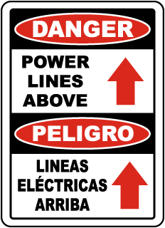 Danger Power Lines Above sign