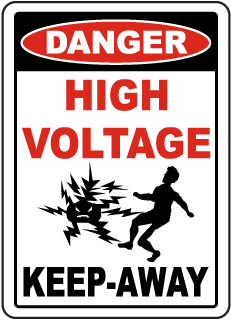 Danger High Voltage Keep-Away sign