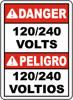 Danger 120/240 Volts sign