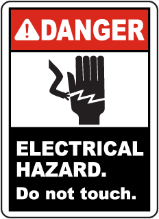 Danger Electrical Hazard. Do not touch sign