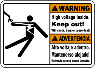 Bilingual Warning high voltage inside. Keep out. Will shock burn or cause death. Advertencia Alto voltaje adentro