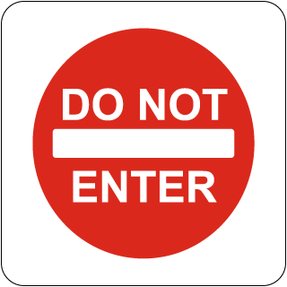 Do Not Enter Sign