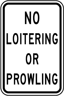 No Loitering Or Prowling Sign