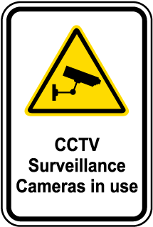 CCTV Surveillance Cameras In Use Sign