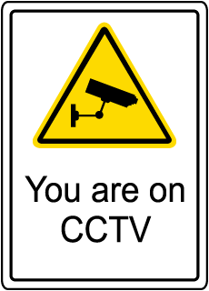 You Are On CCTV Sign