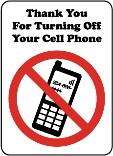 Thank You For Turning Off Your Cell Phone Sign
