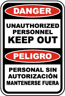 Bilingual Danger Sign Unauthorized Personnel Keep Out