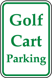 Golf Cart Parking Sign