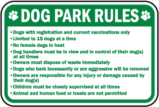Dog Park Rules Dogs with registration and current vaccinations only sign