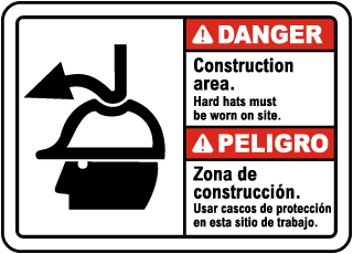 Danger Construction area. Hard hats must be worn on site sign