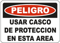 Peligro Usar Casco De Proteccion En Esta Area sign