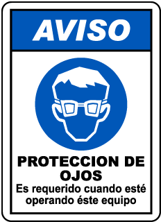 AVISO. PROTECCION DE OJOS Es requerido cuando este operando este equipo
