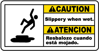 Caution Slippery when wet - Atencion Resbalozo cuando esta mojado bilingual sign