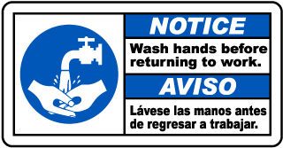 Notice Wash hands before returning to work - Aviso Lavese las manos antes de regresar a trabajar bilingual sign
