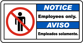 Notice Employees only - Aviso Empleados solamente bilingual sign