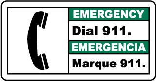 Emergency Dial 911 - Emergencia Marque 911 bilingual sign