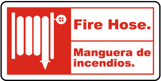 Fire Hose - Manguera de incendios bilingual sign