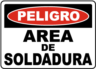 Peligro Area Para Soldar sign
