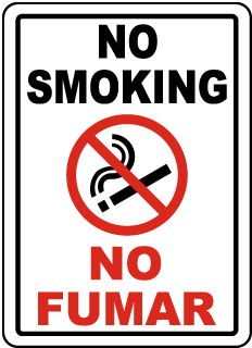 No Smoking No Fumar Sign