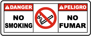 Danger No Smoking Peligro No Fumar Sign