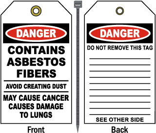 Danger Contains Asbestos Fibers Avoid Creating Dust Tag