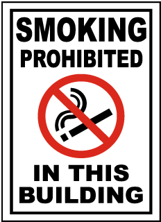 Smoking Prohibited In This Building Sign