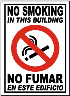 No Smoking In This Building No Fumar En Este Edificio Sign
