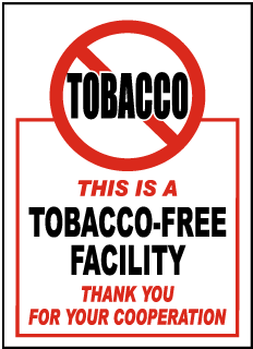 This Is A Tobacco-Free Facility Thank You For Your Cooperation Label